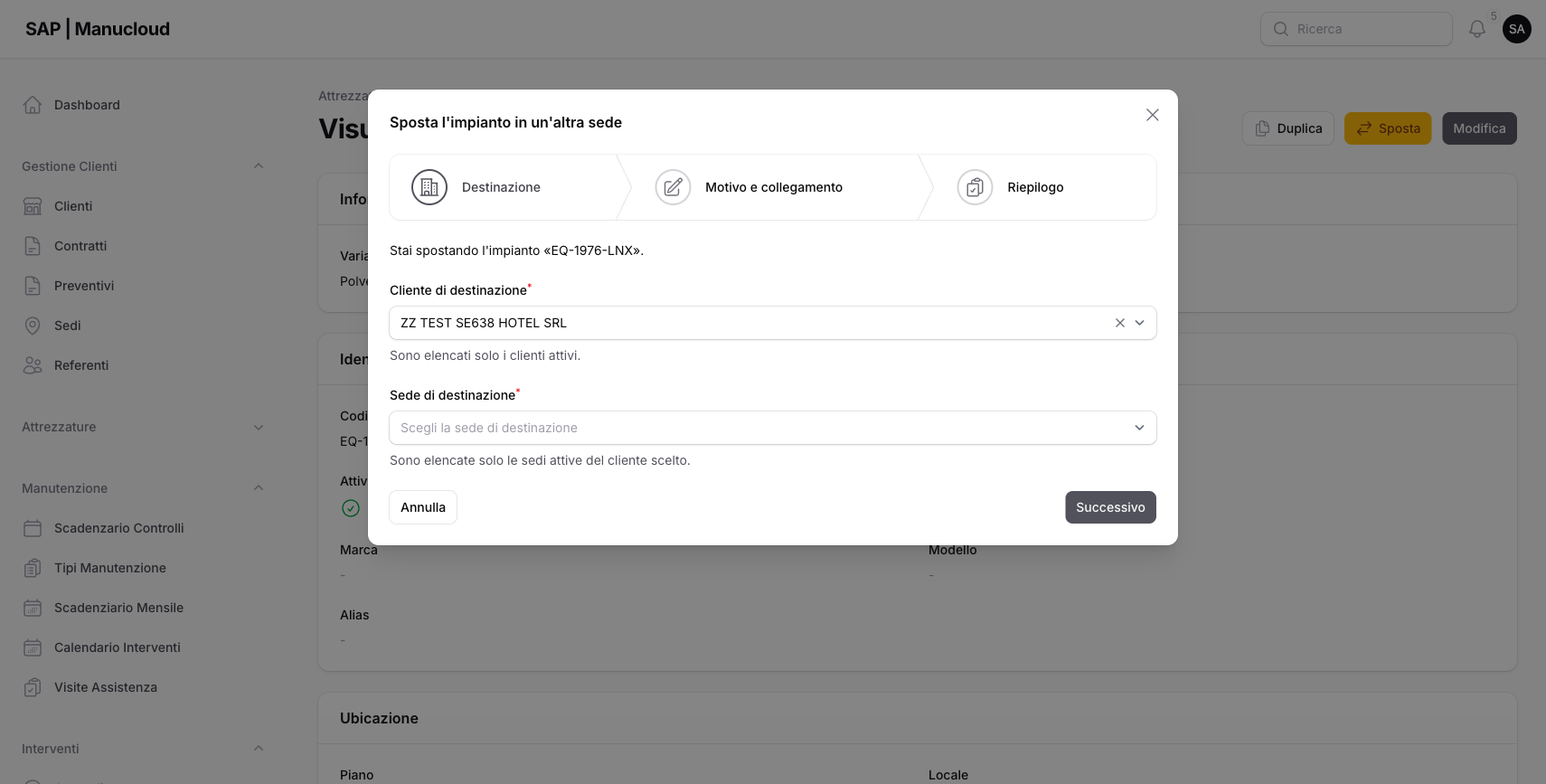 Primo passo dello spostamento di un impianto: cliente e sede di destinazione